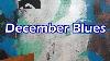 December Blues 3 Monoprints
