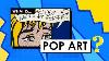 What Is Pop Art Art Movements U0026 Styles